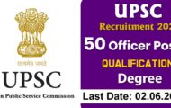 UPSC Recruitment 2022 – Apply 50 Officer Posts