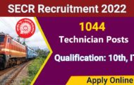 SECR Recruitment 2022 – Apply Online for 1044 Technician Posts