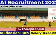SAI Recruitment 2022 – Apply E-mail for 104 Massage Therapist Posts