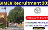 PGIMER Recruitment 2022 – Apply Online for 169 Group ‘A’, ‘B’ & ‘C’ Post