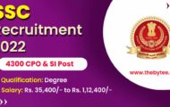 SSC Recruitment 2022 – Apply Online for 4,300 CPO & SI Posts