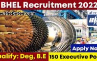 BHEL Recruitment 2022 – Apply Online for 150 Executive Trainee Posts