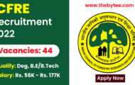 ICFRE Recruitment 2022 – Apply Online For 44 Scientist-B Posts